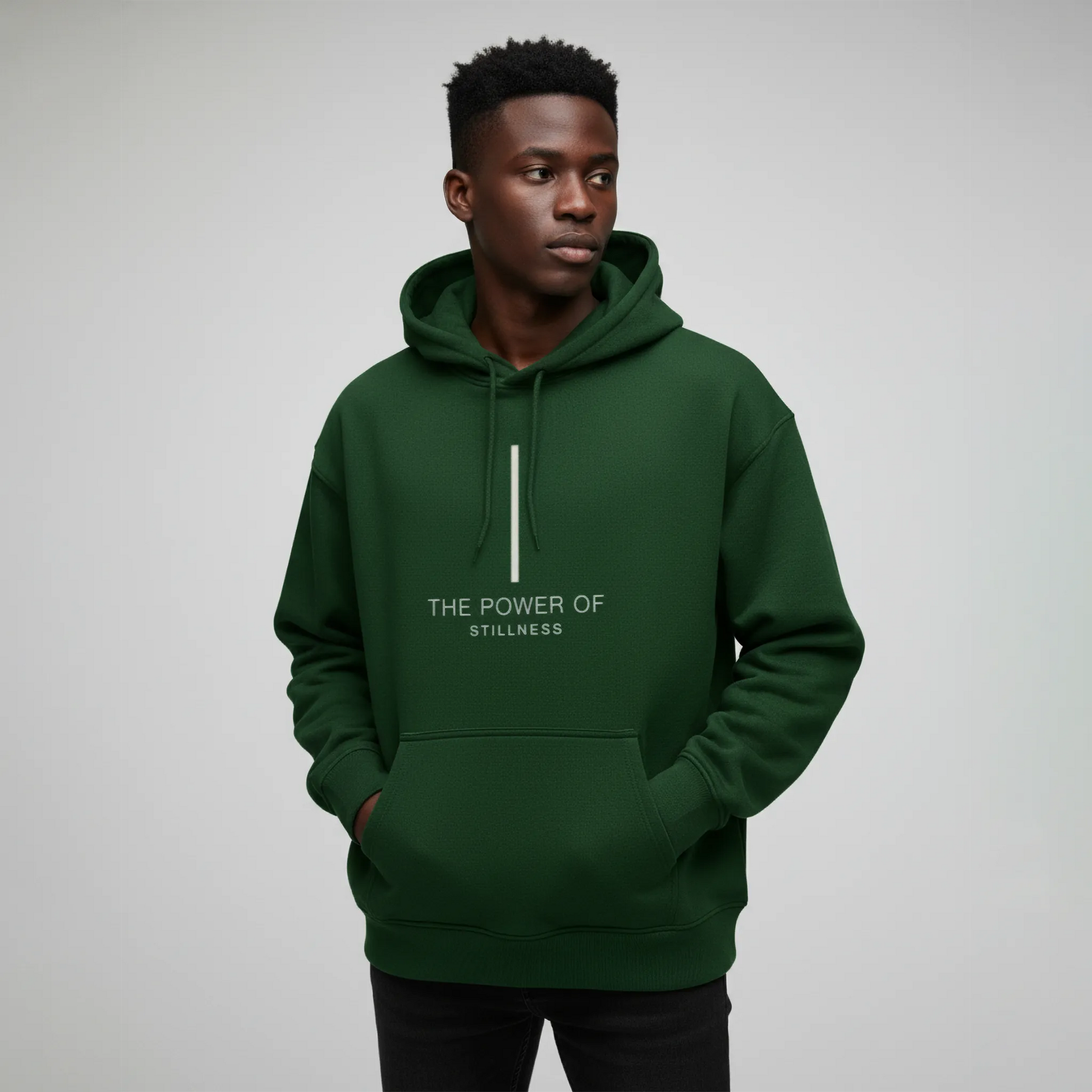 The Power of Stillness Hoodie: Green